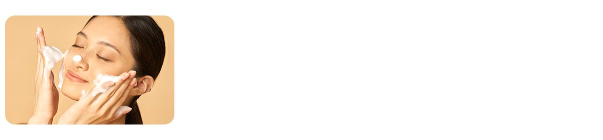 Cleanse Your Face Thoroughly