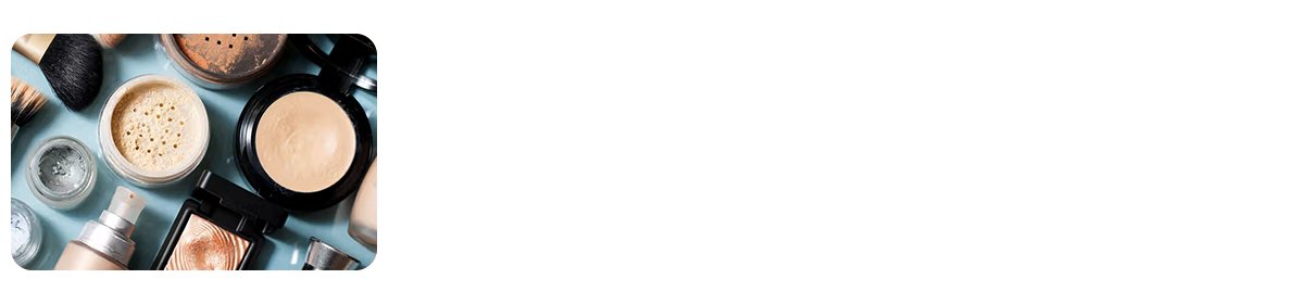 Cosmetic Products and Makeup Use
